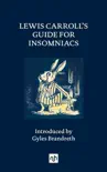 Lewis Carroll’s Guide for Insomniacs sinopsis y comentarios