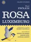 Rosa Luxemburg synopsis, comments