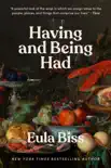Having and Being Had synopsis, comments