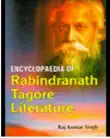 Encyclopaedia Of Rabindranath Tagore Literature synopsis, comments