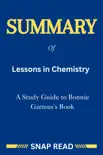 Summary of Lessons in Chemistry: A Study Guide to Bonnie Garmus's Book sinopsis y comentarios