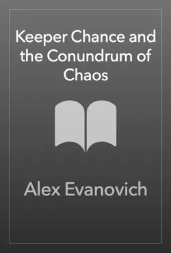 keeper chance and the conundrum of chaos book cover image