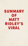 Summary of Matt Ridley's Viral sinopsis y comentarios