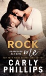 Rock Me book summary, reviews and downlod