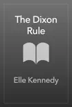 The Dixon Rule synopsis, comments