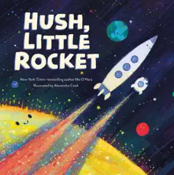 hush, little rocket imagen de la portada del libro
