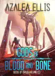 Gods of Blood and Bone synopsis, comments