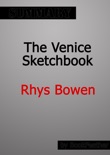 The Venice Sketchbook by Rhys Bowen Summary book summary, reviews and downlod