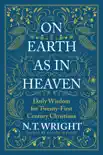 On Earth as in Heaven synopsis, comments