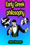 Early Greek philosophy synopsis, comments