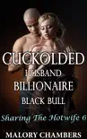 Cuckolded Husband Billionaire Black Bull synopsis, comments