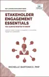 Stakeholder Engagement Essentials You Always Wanted To Know synopsis, comments