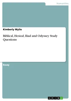 biblical, hesiod, iliad and odyssey study questions book cover image
