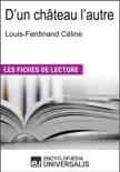 D'un château l'autre de Louis-Ferdinand Céline sinopsis y comentarios