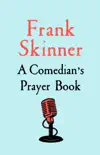 A Comedian's Prayer Book sinopsis y comentarios