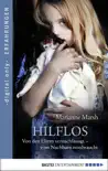 Hilflos synopsis, comments