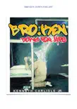 BRO.KEN synopsis, comments