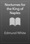 Nocturnes for the King of Naples synopsis, comments