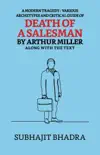 A Modern Tragedy: Various Archetypes And Critical Guide Of Death Of A Salesman By Arthur Miller Along With The Text sinopsis y comentarios