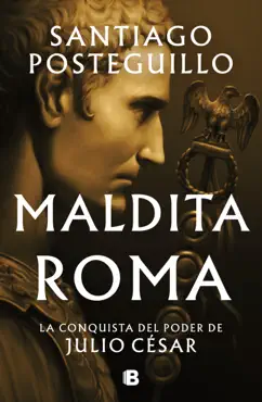 maldita roma (serie julio césar 2) imagen de la portada del libro
