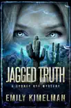 Jagged Truth synopsis, comments