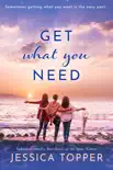 Get What You Need synopsis, comments