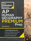 Princeton Review AP Human Geography Premium Prep, 16th Edition synopsis, comments