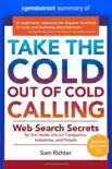 Summary of Take the Cold Out of Cold Calling by Sam Richter sinopsis y comentarios