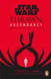 Star Wars: Thrawn Ascendancy: Greater Good sinopsis y comentarios