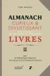 Almanach curieux et divertissant synopsis, comments