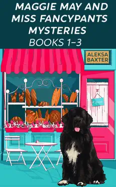 maggie may and miss fancypants mysteries books 1 - 3 book cover image