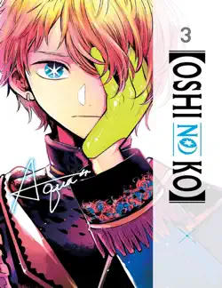 oshi no ko, vol. 3 book cover image