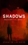 Shadows synopsis, comments
