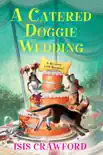 A Catered Doggie Wedding synopsis, comments