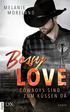 bossy love - cowboys sind zum küssen da imagen de la portada del libro