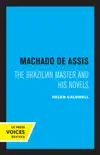 Machado De Assis synopsis, comments