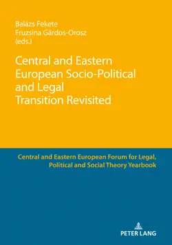 central and eastern european socio-political and legal transition revisited book cover image