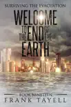 Surviving the Evacuation, Book 19: Welcome to the End of the Earth sinopsis y comentarios