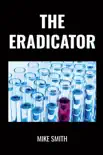 The Eradicator synopsis, comments