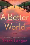 A Better World synopsis, comments