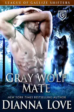 gray wolf mate: league of gallize shifters book cover image