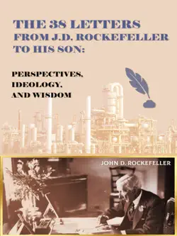 the 38 letters from j.d. rockefeller to his son book cover image