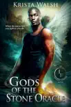 Gods of the Stone Oracle synopsis, comments