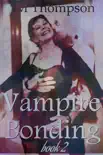 Vampire Bonding 2 synopsis, comments