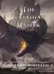 The Leviathan Master synopsis, comments