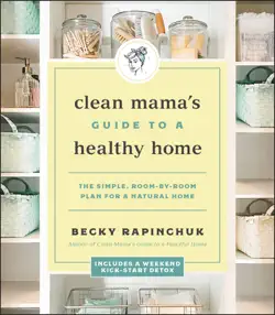 clean mama's guide to a healthy home book cover image