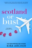 Scotland or Bust