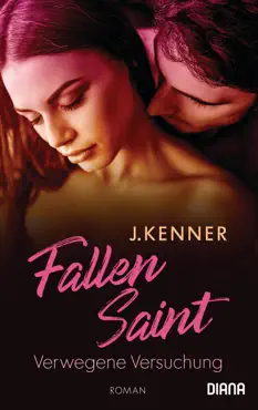 fallen saint. verwegene versuchung book cover image