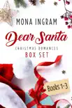 Dear Santa Christmas Romances Box Set synopsis, comments