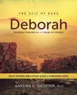 Deborah Bible Study Guide plus Streaming Video sinopsis y comentarios